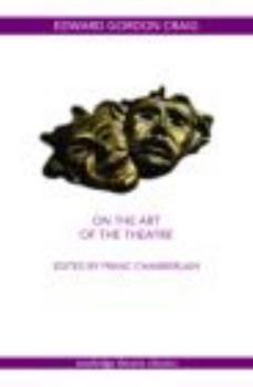 On the Art of the Theatre - Book  of the Teorie Wspóczesnego Teatru