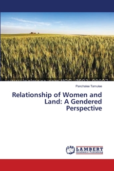 Paperback Relationship of Women and Land: A Gendered Perspective Book