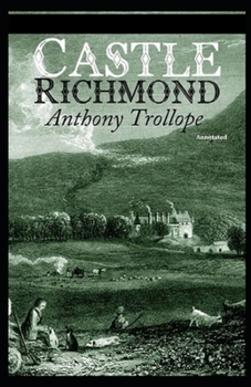 Paperback Castle Richmond Annotated Book