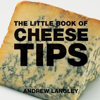 Paperback The Little Book of Cheese Tips Book