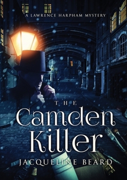 Paperback The Camden Killer: A Lawrence Harpham Mystery Book