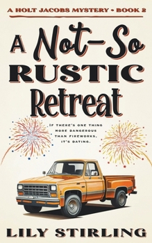 Paperback A Not So Rustic Retreat Book