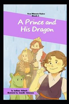 Paperback A Prince and His Dragon Book