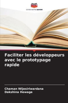 Paperback Faciliter les développeurs avec le prototypage rapide [French] Book