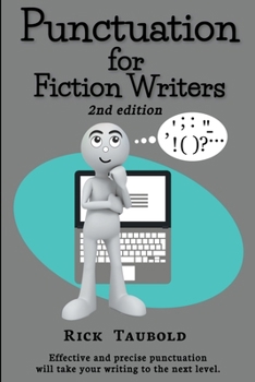 Paperback Punctuation for Fiction Writers, 2nd edition Book