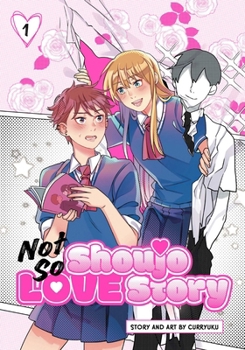 Paperback Not So Shoujo Love Story, Vol. 1 Book