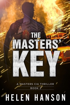 Paperback The Masters' Key: A Masters CIA Thriller - Book 2 Book