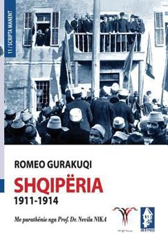 Paperback Shqiperia 1911-1914 [Albanian] Book