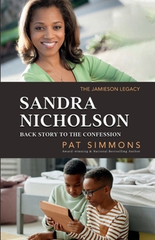 Sandra Nicholson: Back Story to The Confession (The Jamieson Legacy) - Book  of the Jamieson Legacy