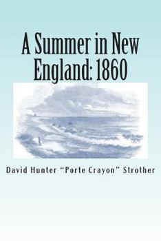 Paperback A Summer in New England: 1860 Book