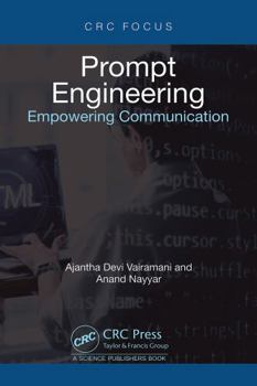 Hardcover Prompt Engineering: Empowering Communication Book