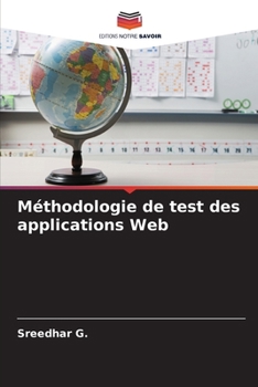 Méthodologie de test des applications Web (French Edition)