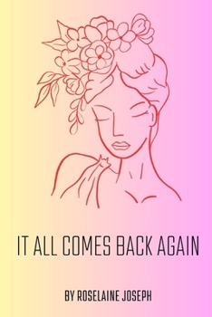 Paperback It All Comes Back Again: To Love & Hate Book