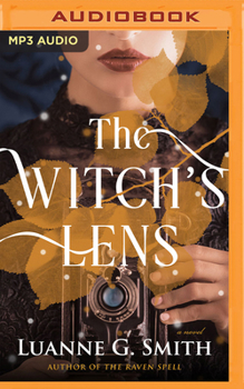 The Witch's Lens - Book #1 of the Order of the Seven Stars