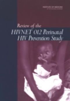 Paperback Review of the Hivnet 012 Perinatal HIV Prevention Study Book