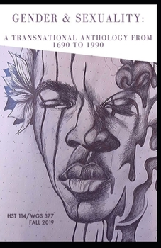 Paperback Gender & Sexuality: A Transnational Anthology from 1690 to 1990 Book