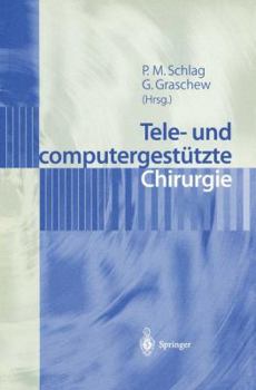 Paperback Tele- Und Computergestützte Chirurgie [German] Book