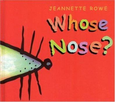 Hardcover Whose Nose? Book