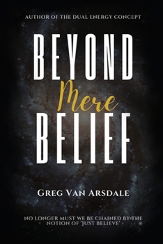 Paperback Beyond Mere Belief Book