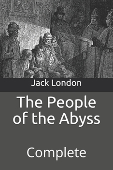 Paperback The People of the Abyss: Complete Book