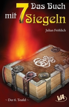 Paperback Das Buch mit 7 Siegeln: - Der 6. Teufel - [German] Book