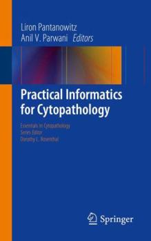 Paperback Practical Informatics for Cytopathology Book