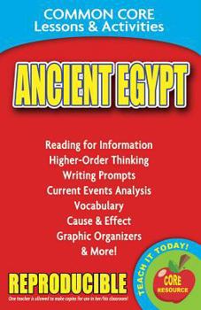 Paperback Ancient Egypt Common Core Lessons & Activities: Common Core Lessons & Activities Book