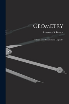 Paperback Geometry: The Elements of Euclid and Legendre Book