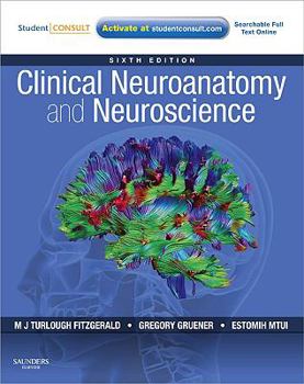 Paperback Clinical Neuroanatomy and Neuroscience [With Web Access] Book