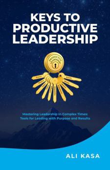 Hardcover Keys To Productive Leadership Book