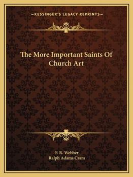 Paperback The More Important Saints Of Church Art Book