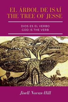 Paperback Dios Es El Verbo: El Arbol de Isai [Spanish] Book