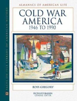 Hardcover Cold War America, 1946 to 1990 Book