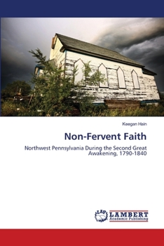Paperback Non-Fervent Faith Book