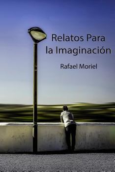 Paperback Relatos Para la Imaginacion [Spanish] Book