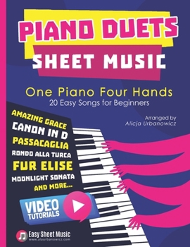 Paperback Piano Duets Sheet Music: Masterpieces & Hits Collection 20 Easy Songs for Beginners & Early Intermediates I Enjoy Amazing Grace, Canon in D, Pa Book