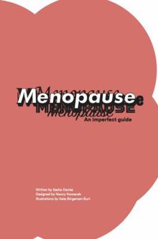 Perfect Paperback Menopause: An imperfect guide Book