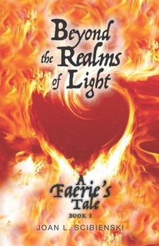 Paperback A Faerie's Tale: Beyond the Realms of Light Book