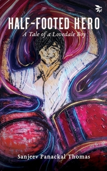 Paperback Half Footed Hero - A Tale of a Lovedale Boy Book