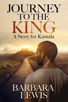 Paperback Journey to the King: A Story for Kamala Book