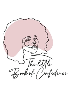 Paperback The Little Book of Confidence Book
