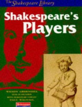 Paperback Shakespeare's Players (The Shakespeare Library) Book