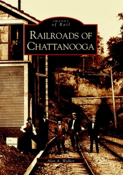 Paperback Railroads of Chattanooga Book