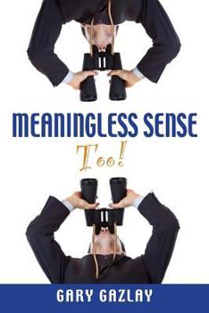 Paperback Meaningless Sense Too! Book