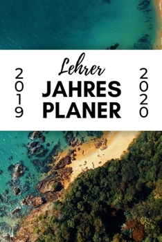 Paperback Lehrer Jahres Planer 2019 2020: A5 Lehrerplaner KARIERT Geschenkidee für Lehrer - Abschiedsgeschenk Grundschule - Klassengeschenk - Dankeschön - Gesch [German] Book