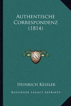 Paperback Authentische Correspondenz (1814) [German] Book