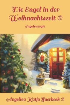 Paperback Die Engel in der Weihnachtszeit: Engelenergie [German] Book