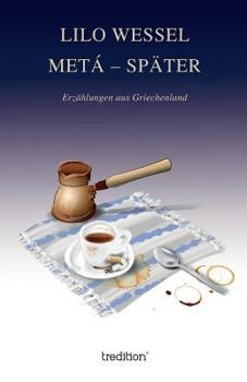 Paperback Metá - Später [German] Book