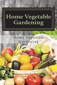 Paperback Home Vegetable Gardening Book