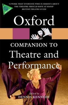 Paperback The Oxford Companion to Theatre and Performance (Oxford Quick Reference) Book